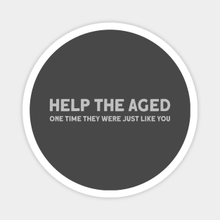 Help the aged 2, silver Magnet